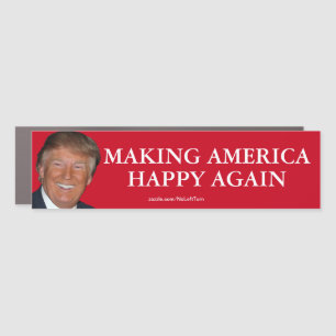 Trump Making America Happy Again Car Magnet