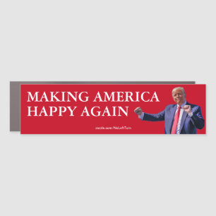 Trump Making America Happy Again Car Magnet