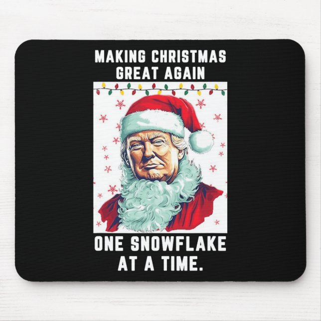 Trump Making Christmas Great Again One Snowflake A Mouse Pad (Front)