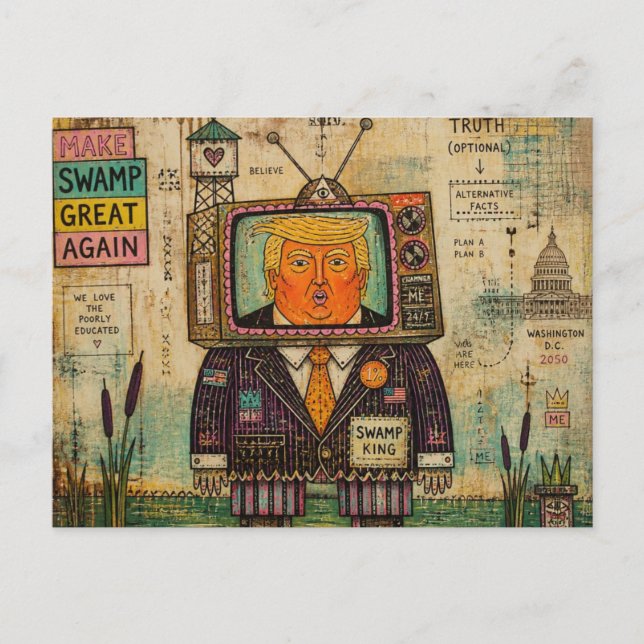 Trump Making Swamps Great Again Mixed Media Postcard (Front)