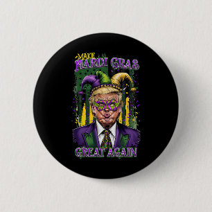 Trump Mardi Gras 2025 Make Mardi Gras Great Again Button