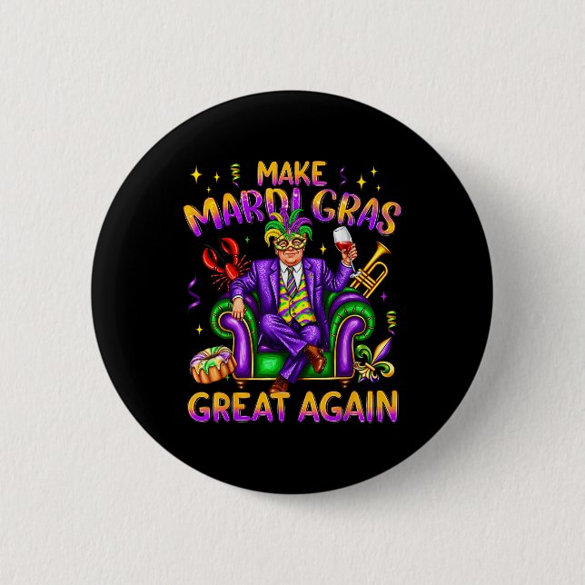 Trump Mardi Gras Costume Funny Make Mardi Gras Button (Front)