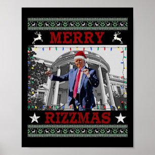 Trump Merrry Rizzmas Funny Humorous Trump Dance Ch Poster