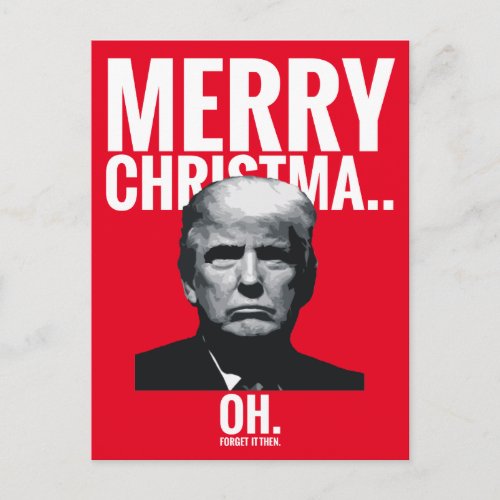 Trump Merry Christmas Oh Holiday Postcard