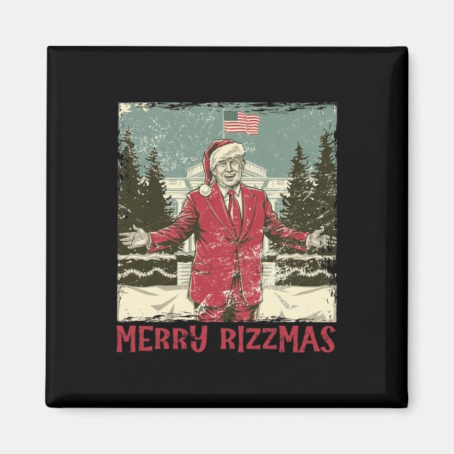 Trump Merry Rizzmas Funny Humorous Trump Dance Chr Magnet (Front)