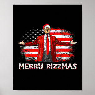 Trump Merry Rizzmas Funny Humorous Trump Dance Chr Poster