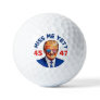Trump miss me yet, anti Biden 2024  Golf Balls