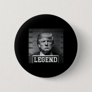 Trump Mug Shot  Button