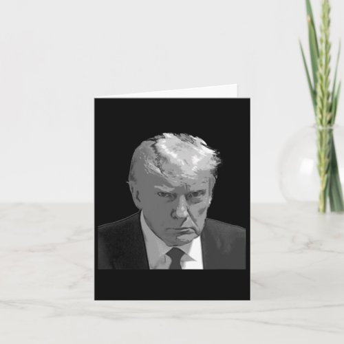Trump Mug Shot  Card