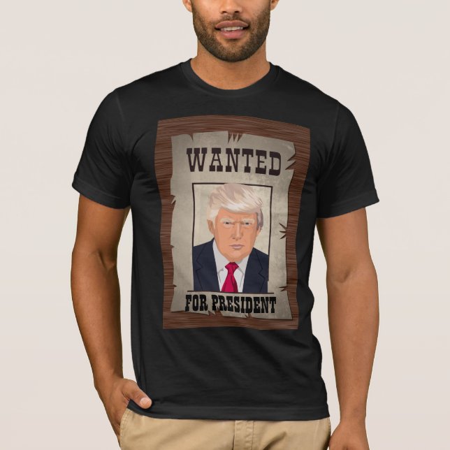 TRUMP MUGSHOT WANTED FOR PRESIDENT 2024 T-Shirt (Front)