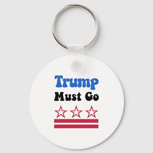 Trump Must Go3  Keychain (Front)