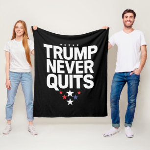 Trump Never Quits Patriotic Vote Trump 2024 Fleece Blanket
