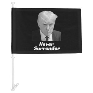 Trump Never Surrender Car Flag