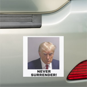Trump Never Surrender Car Magnet
