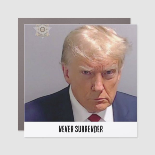 Trump Never Surrender Car Magnet (Front)