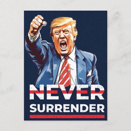 Trump Never Surrender Holiday Postcard