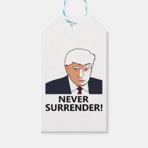 Trump Never Surrender Mug Shot Gift Tags