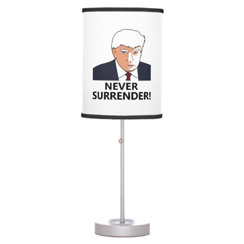 Trump Never Surrender Mug Shot Table Lamp