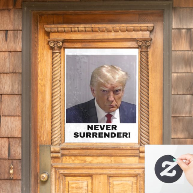 Trump Never Surrender Window Cling (Home Door)