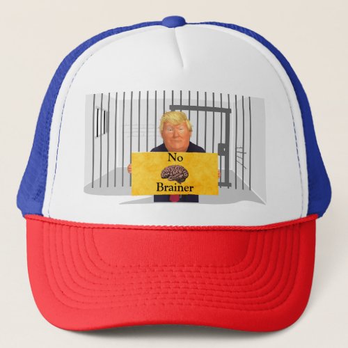 Trump No Brainer Trucker Hat