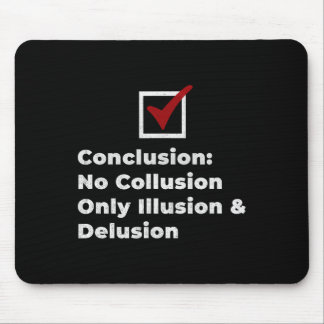 Trump No Collusion Mueller Report Vintage Men Wome Mouse Pad