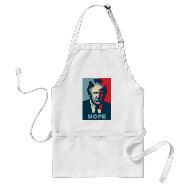Trump Nope Apron (Front)