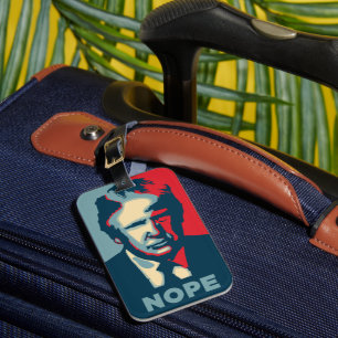 Trump Nope Luggage Tag