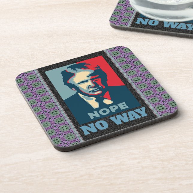 Trump Nope No Way Beverage Coaster (Left Side)