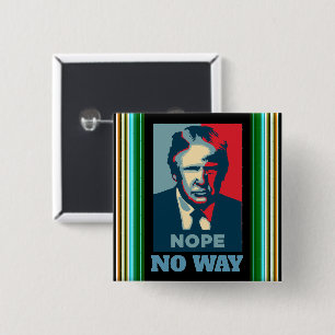 Trump Nope No Way Button