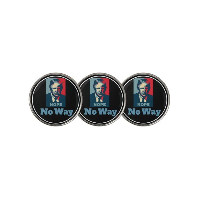 Trump Nope No Way Golf Ball Markers (3 Up)