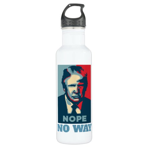 Trump Nope No Way Water Bottle