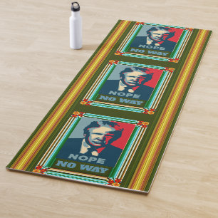 Trump Nope No Way Yoga Mat
