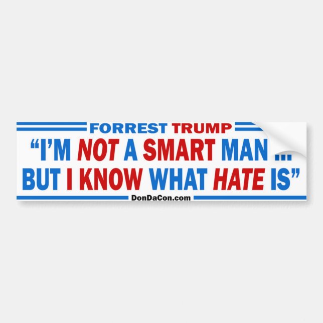 Trump Not a Smart Man Bumper Sticker (Front)