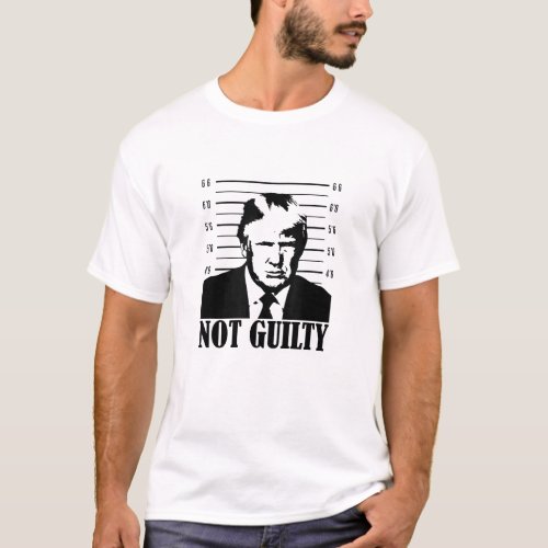 trump not guilty t_shirt