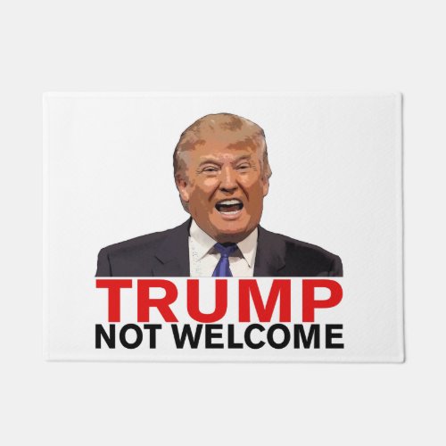 Trump Not Welcome Doormat