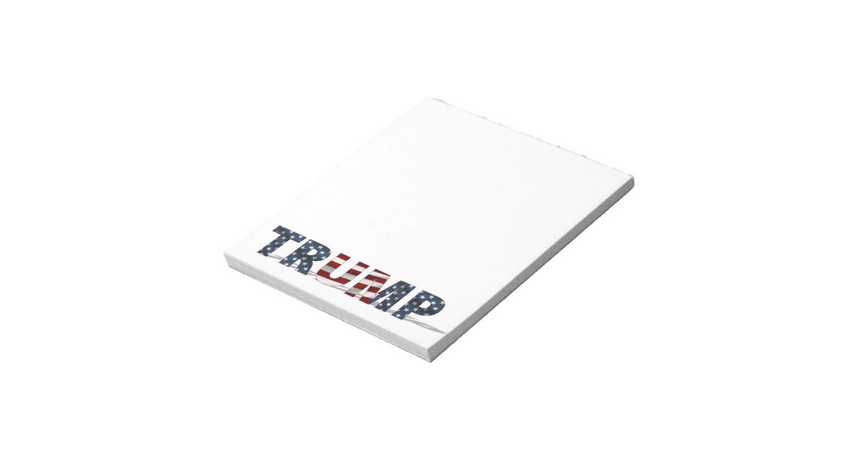 Trump Note Pad | Zazzle