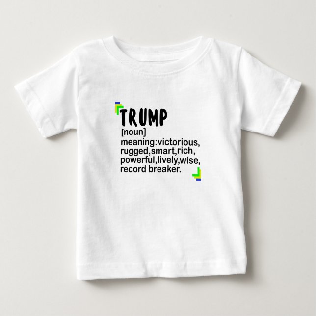 trump noun baby T-Shirt (Front)