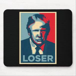 Trump Obama Hope Poster Loser Mouse Pad