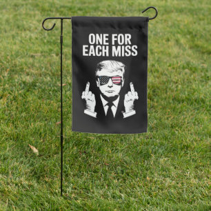 Trump One For Each Miss Garden Flag