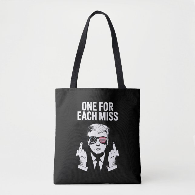 Trump One For Each Miss Tote Bag (Front)