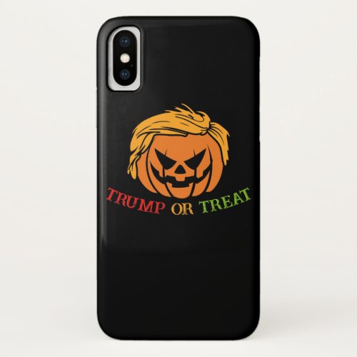 Trump Or Treat Funny Pumpkin Halloween iPhone X Case