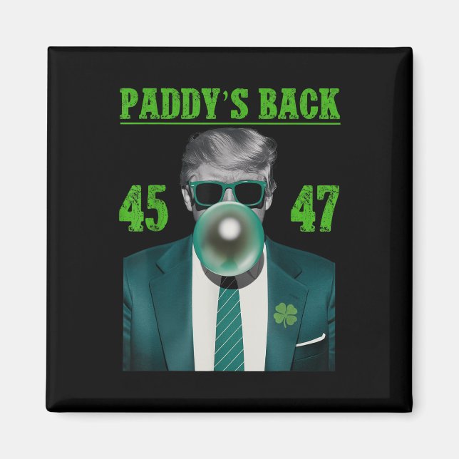 Trump Paddys Back Design - Funny Trump St Magnet (Front)