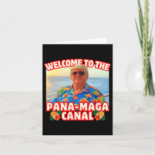 Trump Panama Canal Pana-mega Beach Cruise Vacation Card