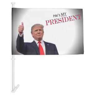Trump Patriotic 🚗 USA He's My President Car Flag