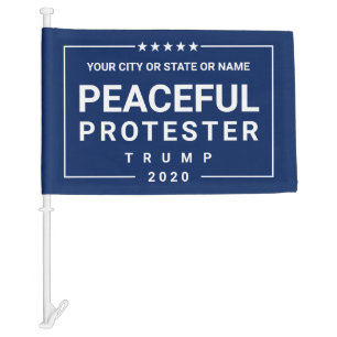 Trump Peaceful Protester 2020 Blue Double Sided Car Flag