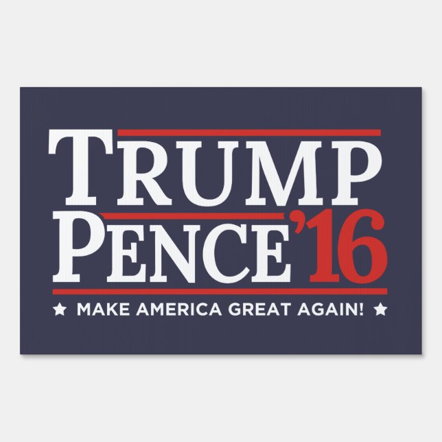 Trump Pence 2016 Election Campaign Lawn Yard Sign (Back)