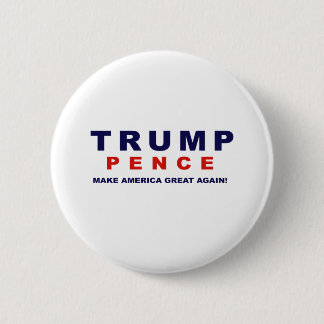 Trump Pence 2016 - Pinback Button