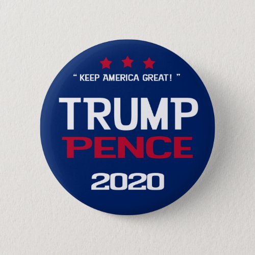 Trump Pence 2020 Election Button