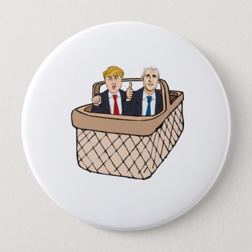 Trump Pence Basket of Deplorables __ Anti_Trump 20 Button