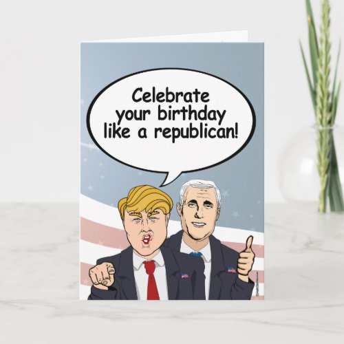 Trump Pence Birthday Card _ Celebrate your birthda